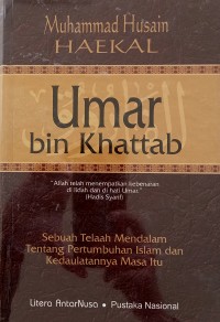 Umar bin Khattab : Allah telah menempatkan kebenaran di lidah dan di hati Umar