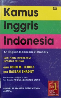 Kamus Inggris Indonesia = An English - Indonesia Dictionary