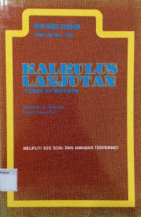 Kalkulus Lanjutan (Versi S1/Metrik) ; Teori dan Soal - Soal