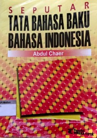 Seputar Tata Bahasa Baku Bahasa Indonesia