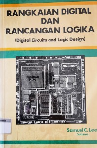 Image of Rangkaian Digital Dan Rancangan Logika = Digital Circuits and Logic Design