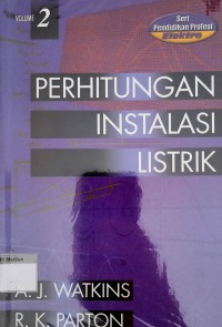 Perhitungan Instalasi Listrik Volume 2