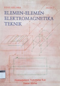 Elemen - Elemen Elektromagnetika Teknik Jilid 1