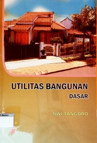 Utilitas Bangunan Dasar