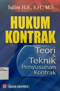 Hukum Kontrak : Teori dan Teknik Penyusunan Kontrak