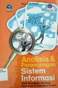 Image of Analisis & Perancangan Sistem Informasi untuk Keunggulan Bersaing Perusahaan & Organisasi Modern