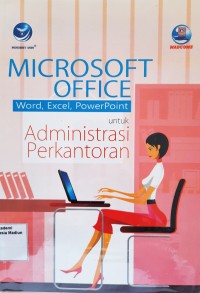 Image of Microsoft Office Word, Excel, PowerPoint untuk Administrasi Perkantoran