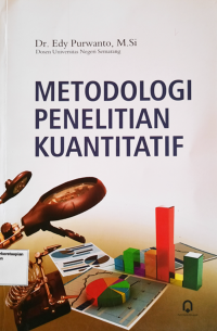 Metodologi Penelitian Kuantitatif