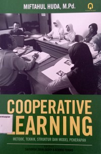 Image of Cooperative Learning ; Metode, Teknik, Struktur dan Model Penerapan