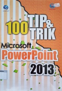 Image of 100 Tip & Trik Microsoft PowerPoint 2013