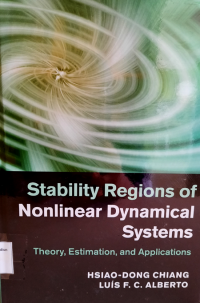 Stability Regions of Nonlinear Dynamical Systems : Theory, Estimation, and Applications