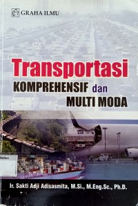 Image of Transportasi Komprehensif dan Multi Moda