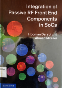 Integration of Passive RF Front End Components in SoCs