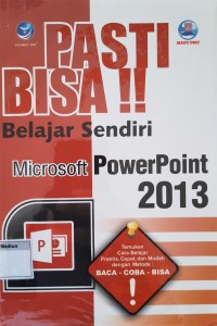 Image of Pasti Bisa!! Belajar Sendiri Microsoft Acces 2013