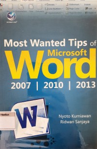 Most Wanted Tips Of Microsoft Word 2007, 2010, 2013