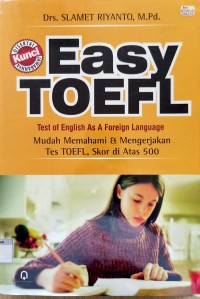 Image of Easy Toefl - Mudah Memahami dan Mengerjkan Tes Toefl