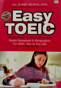 Image of Easy Toeic - Mudah Memahami dan Mengerjakan Tes Toeic