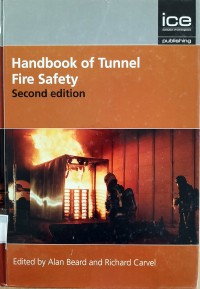 Handbook of Tunel Fire Safety