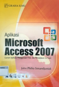 Aplikasi Microsoft Access 2007; Contoh Aplikasi, Penggunaan Foto dan Pencetakan Co-Card