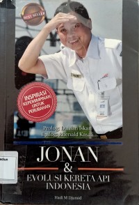 Image of Jonan & Evolusi Kereta Api Indonesia