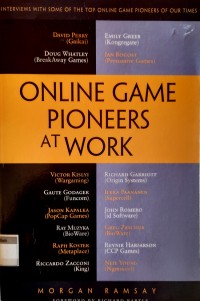 Online Game Pioneers at Work