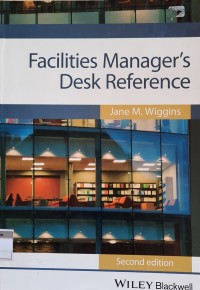 Facilities Managers Desk Reference