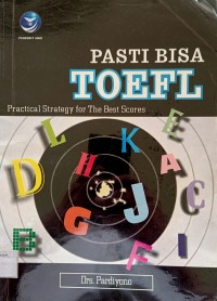Image of Pasti Bisa Toefl, Practical Strategy For The Best Scores