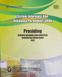 Sistem Informasi, Rekayasa Perangkat Lunak (Buku-1); Prosiding Seminar Nasional Ilmu Komputer