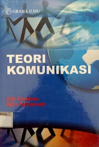 Teori Komunikasi