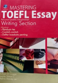 Image of Mastering TOEFL Essay - Penuntun Praktis Menghadapi Writing Section