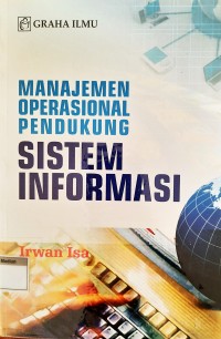 Image of Manajemen Operasional Pendukung Sistem Informasi