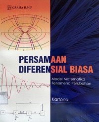 Image of Persamaan Diferensial Biasa; Model Matematika Fenomena Perubahan