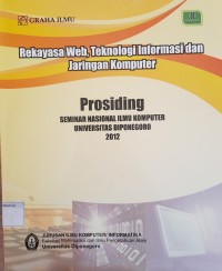 Image of Rekayasa Web, Teknologi Informasi dan Jaringan Komputer (Buku-2); Prosiding Seminar Nasional Ilmu Komputer