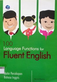 Image of 100 Language Function For Fluent English, Mahir Percakapan Bahasa Inggris