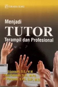 Menjadi Tutor Terampil dan Profesional