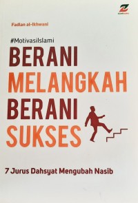 Image of Berani Melangkah Berani Sukses