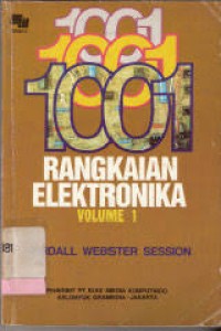 Image of 1001 Rangkaian Elektronika Volume 1
