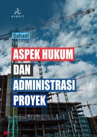 Image of Aspek Hukum dan Administrasi Proyek