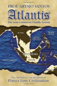 Image of Atlantis; The Lost Continent Finally Found