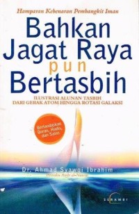 Image of Bahkan Jagat Raya pun Bertasbih
