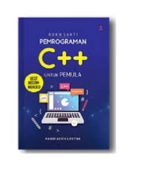 Image of Buku Sakti Pemrograman C++ Untuk Pemula