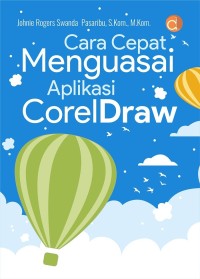 Image of Cara Cepat Menguasai Aplikasi CorelDraw