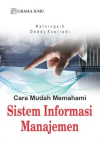 Image of Cara Mudah Memahami Sistem Informasi Manajemen