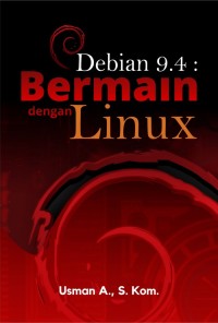Image of Debian 9.4: Bermain Dengan Linux