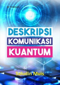 Image of Deskripsi Komunikasi Kuantum
