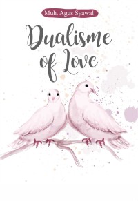 Image of Dualisme of Love