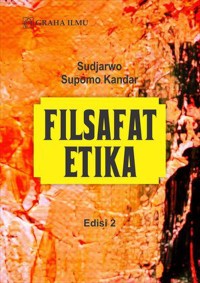 Filsafat Etika Edisi 2