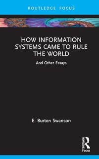 Image of How Information Systems Came to Rule the World