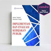 Image of Implementasi dan Evaluasi Kebijakan Publik