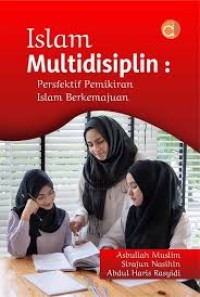 Islam Multidisiplin: Persfektif Pemikiran Islam Berkemajuan